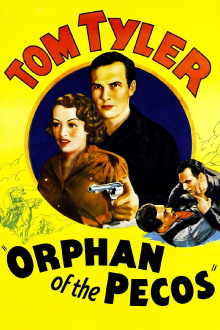 Orphan of the Pecos Trailer