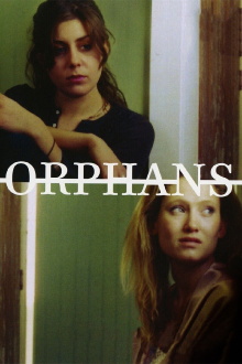 Orphans Trailer
