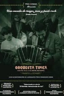 Orquesta Típica Trailer