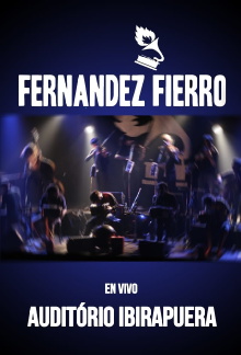 Orquesta Típica Fernández Fierro: En vivo en Auditório Ibirapuera Trailer