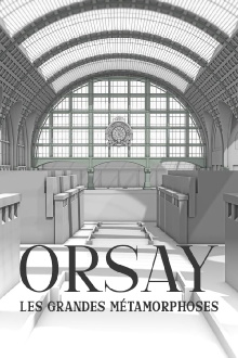 Orsay, les grandes métamorphoses Trailer