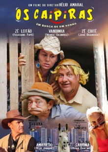 Os Caipiras Em Busca de um Sonho Trailer