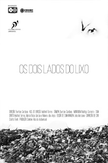Os Dois Lados do Lixo Trailer
