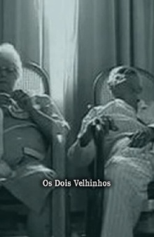 Os Dois Velhinhos Trailer