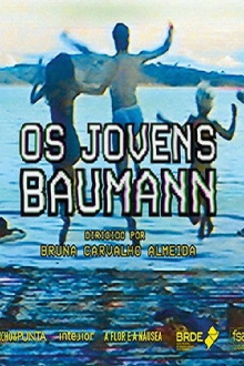 Os Jovens Baumann Trailer