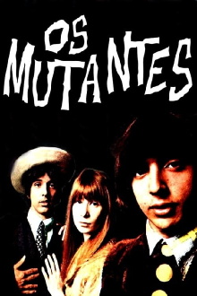 Os Mutantes Trailer