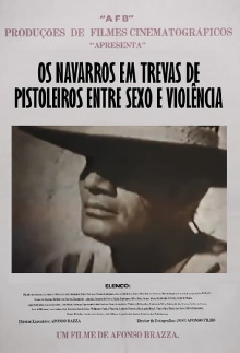 Os Navarros em Trevas de Pistoleiros entre Sexo e Violência Trailer