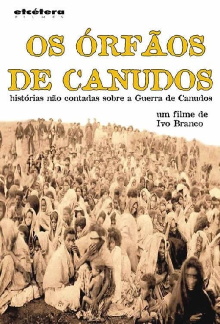 Os Órfãos de Canudos Trailer