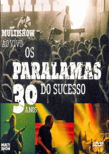 Os Paralamas do Sucesso - 30 Anos Multishow ao Vivo Trailer
