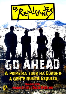 Os Replicantes - Go Ahead Trailer