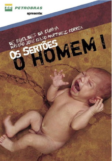 Os Sertões: O Homem I — do Pré-homem à Revolta Trailer