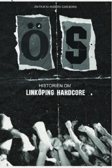 ÖS - The history of Linköping hardcore Trailer