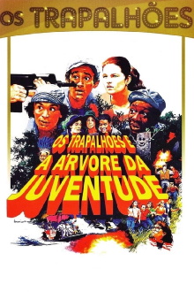 Os Trapalhões e a Árvore da Juventude Trailer