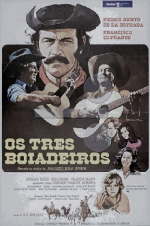 Os Três Boiadeiros Trailer