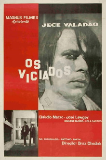 Os Viciados Trailer