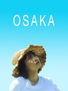Osaka Trailer