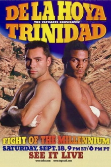 Oscar De La Hoya vs. Félix Trinidad Trailer