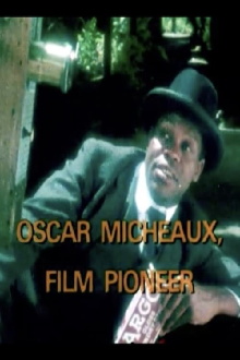 Oscar Micheaux, Film Pioneer Trailer