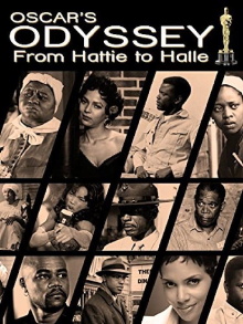 Oscar's Black Odyssey: From Hattie to Halle Trailer