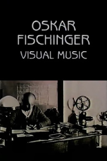 Oskar Fischinger: Visual Music Trailer