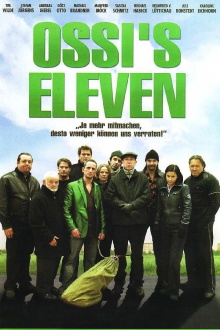Ossi’s Eleven Trailer
