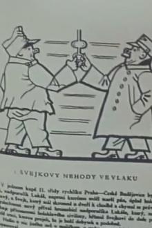Osudy dobrého vojáka Švejka – Švejkovy nehody ve vlaku Trailer