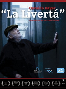 Osvaldo Bayer “La livertá” Trailer