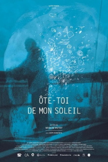 Ôte-toi de mon soleil Trailer
