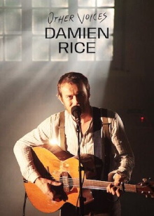 Other Voices: Damien Rice Trailer