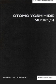 Otomo Yoshihide: Music Trailer
