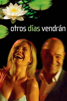 Otros días vendrán Trailer