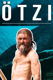 Ötzi the Iceman and the Copper Age World Trailer