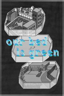 Our Bed Is Green Trailer