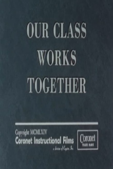 Our Class Works Together Trailer
