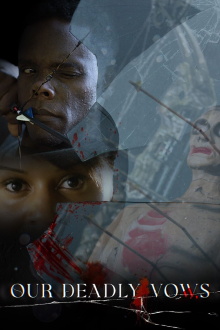 Our Deadly Vows Trailer