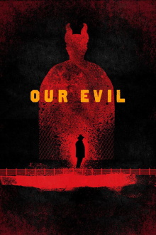 Our Evil Trailer
