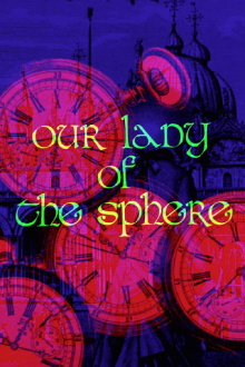 Our Lady of the Sphere Trailer