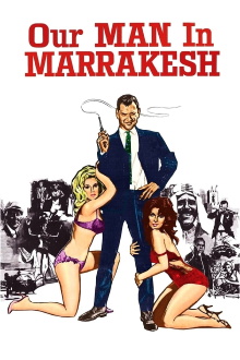 Our Man in Marrakesh Trailer