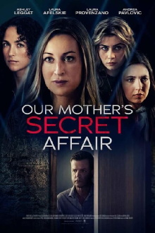 Our Mother's Secret Affair Trailer