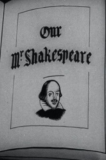 Our Mr. Shakespeare Trailer