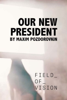 Our New President Trailer