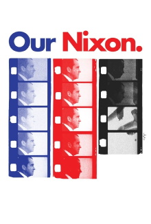 Our Nixon Trailer