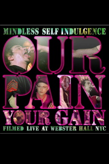 Our Pain, Your Gain Trailer