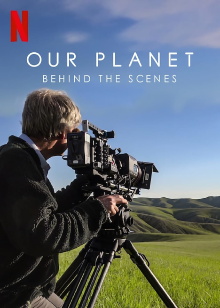 Our Planet: Behind the Scenes Trailer