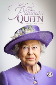 Our Platinum Queen: 70 Years on the Throne Trailer