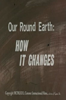 Our Round Earth: How It Changes Trailer