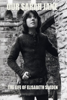 Our Sarah Jane: The Life of Elisabeth Sladen Trailer