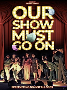 Our Show Must Go On Trailer