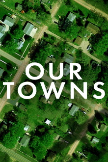 Our Towns Trailer