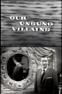 Our Unsung Villians Trailer
